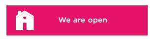 We are open